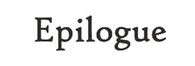 EPILOGUE